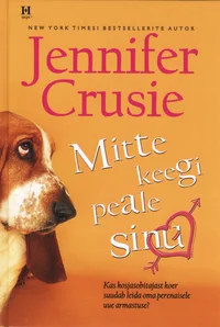 Mitte keegi peale sinu