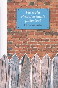 Päriselu Proletariaadi puiesteel