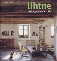 Lihtne ja tänapäevane kodu