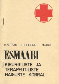 Esmaabi kirurgiliste ja terapeutiliste haiguste korral