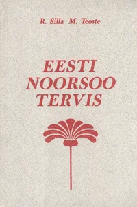 Eesti noorsoo tervis