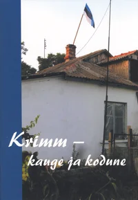 Krimm – kauge ja kodune