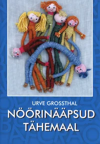 Nöörinääpsud tähemaal