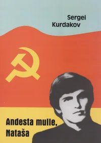 Andesta mulle, Nataša