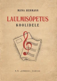 Laulmisõpetus koolidele