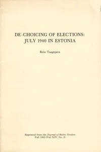 De-choicing of elections: July 1940 in Estonia