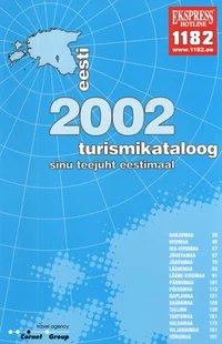 Eesti turismikataloog 2002. Väike turismi käsiraamat