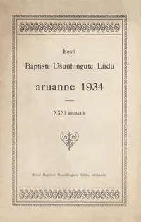Eesti Baptisti Usuühingute Liidu aruanne 1934