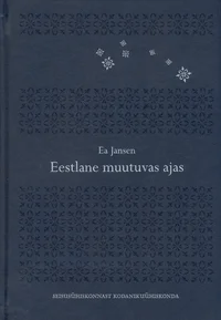 Eestlane muutuvas ajas