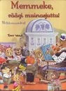 Memmeke, räägi muinasjuttu!