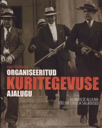 Organiseeritud kuritegevuse ajalugu