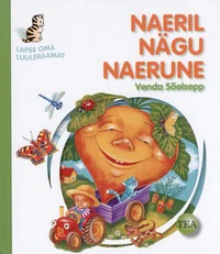 Naeril nägu naerune
