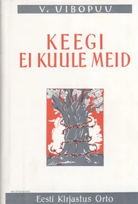 Keegi ei kuule meid 