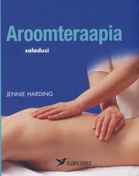 Aroomteraapia saladusi