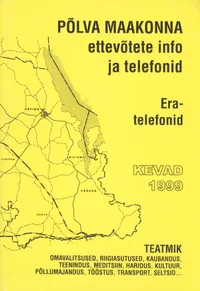 Põlva maakonna ettevõtete info ja telefonid