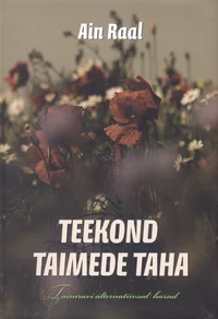 Teekond taimede taha