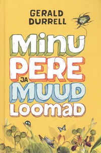 Minu pere ja muud loomad