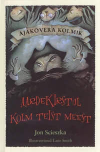 Aardekirstul kolm teist meest