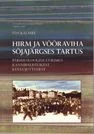 Hirm ja võõraviha sõjajärgses Tartus
