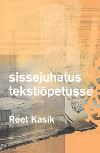 Sissejuhatus tekstiõpetusse