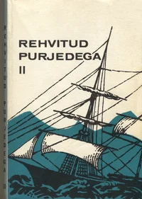Rehvitud purjedega