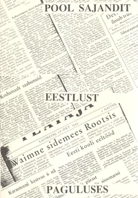 Pool sajandit eestlust paguluses