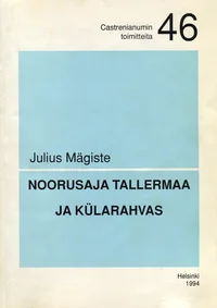 Noorusaja tallermaa ja külarahvas
