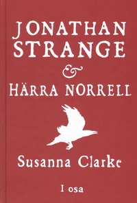 Jonathan Strange ja härra Norrell