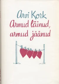 Armud läinud, armud jäänud