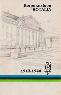 Korporatsioon Rotalia 1913-1944