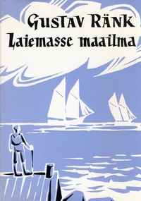 Laiemasse maailma
