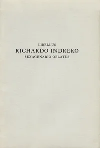 Libellus Richardo Indreko sexagenario oblatus