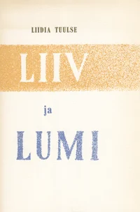 Liiv ja lumi
