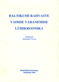 Baltikumi rahvaste vaimse vabanemise lühikroonika