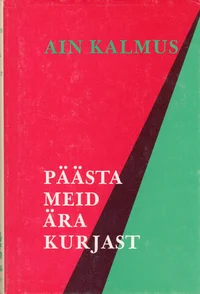Päästa meid ära kurjast