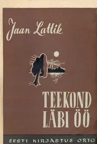 Teekond läbi öö