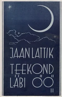 Teekond läbi öö