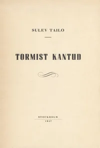 Tormist kantud