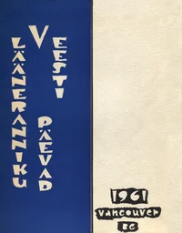 V Lääneranniku Eesti Päevad Vancouveris 1961.a.