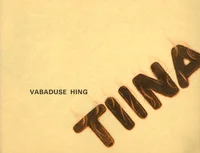 Vabaduse hing Tiina