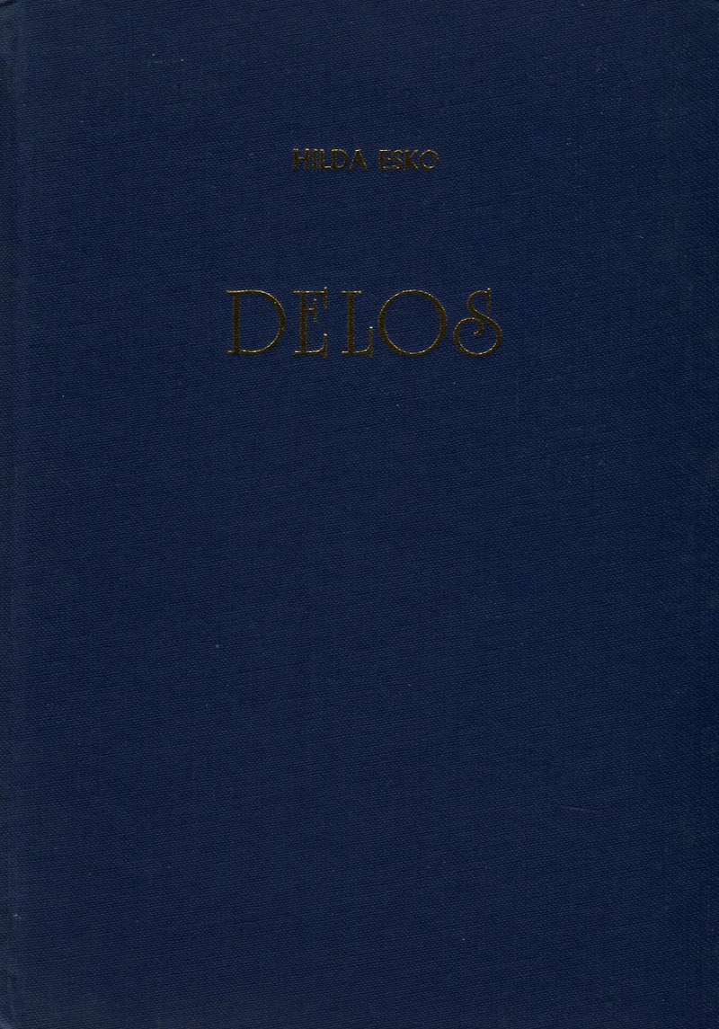 Delos - Hilda Esko (1983). Minimalistlik tumesinine kaas kuldse pealkirjatekstiga. Lihtne ja elegantne kujundus ilma illustratsioonide või dekoratiivelementideta.
