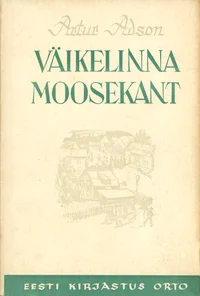 Väikelinna moosekant