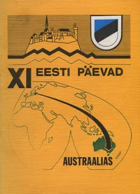 Austraalia XI Eesti Päevad Melbourne'is