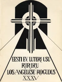Eesti Ev. Luteri Usu Kiriku Los Angelese kogudus XXXV