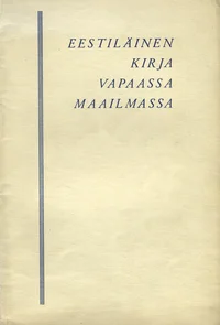 Eestiläinen kirja vapaassa maailmassa