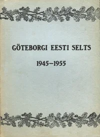 Göteborgi Eesti Selts 1945-1955