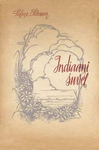Indiaani suvel