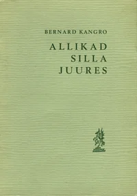 Allikad silla juures