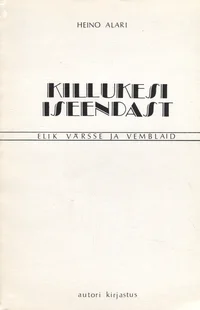 Killukesi iseendast