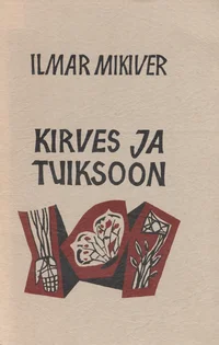 Kirves ja tuiksoon